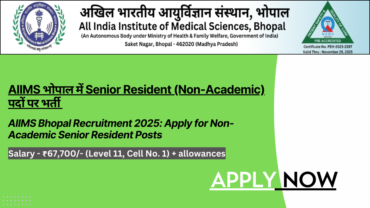 AIIMS Bhopal Recruitment 2025