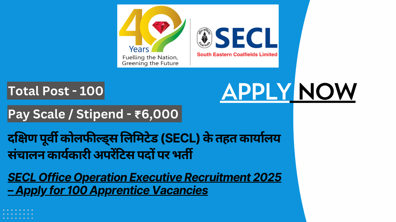 SECL Office Operation Executive Recruitment 2025