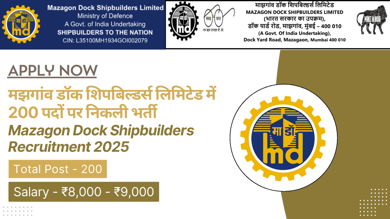 Mazagon Dock Shipbuilders Recruitment 2025