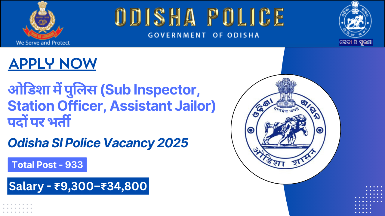Odisha SI Police Vacancy 2025